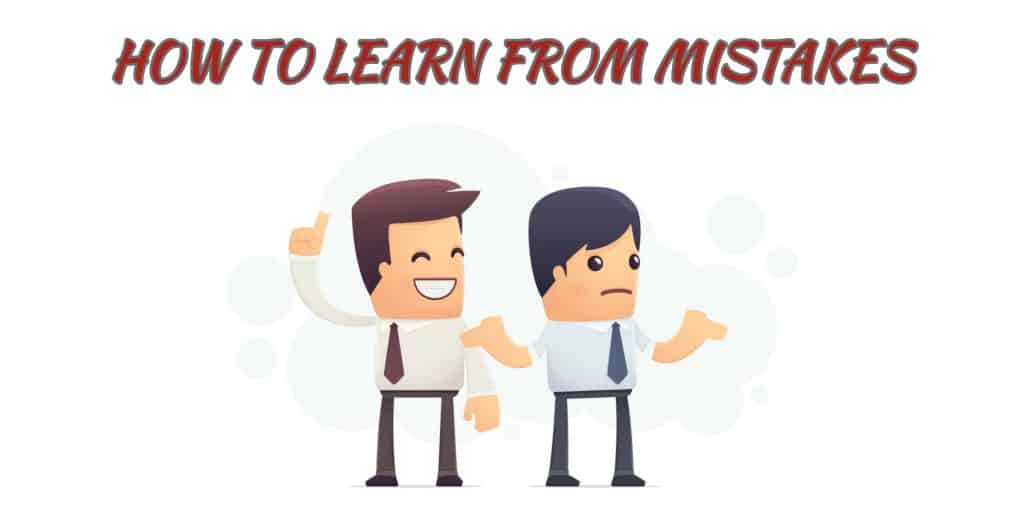 How To Learn From Mistakes Steps To Follow Effective Learning Lab