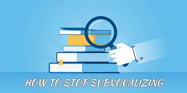 How to Stop Subvocalizing